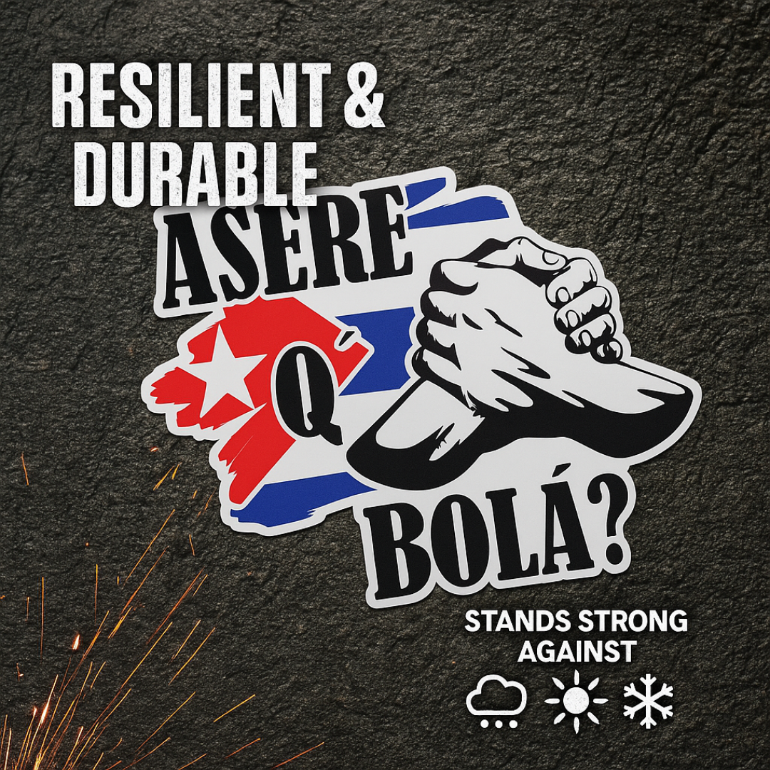 Asere Q Bolá? –Sticker De Orgullo Cubano